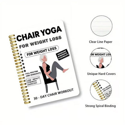 Chair Yoga Spiral Notebook for Weight Loss
