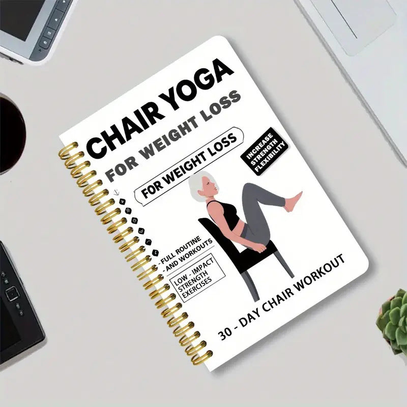 Chair Yoga Spiral Notebook for Weight Loss